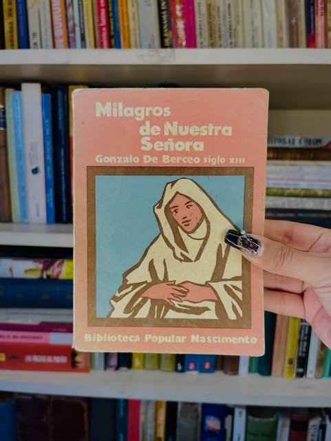 Milagros de Nuestra Señora, de Gonzalo de Berceo, Biblioteca Popular Nascimento